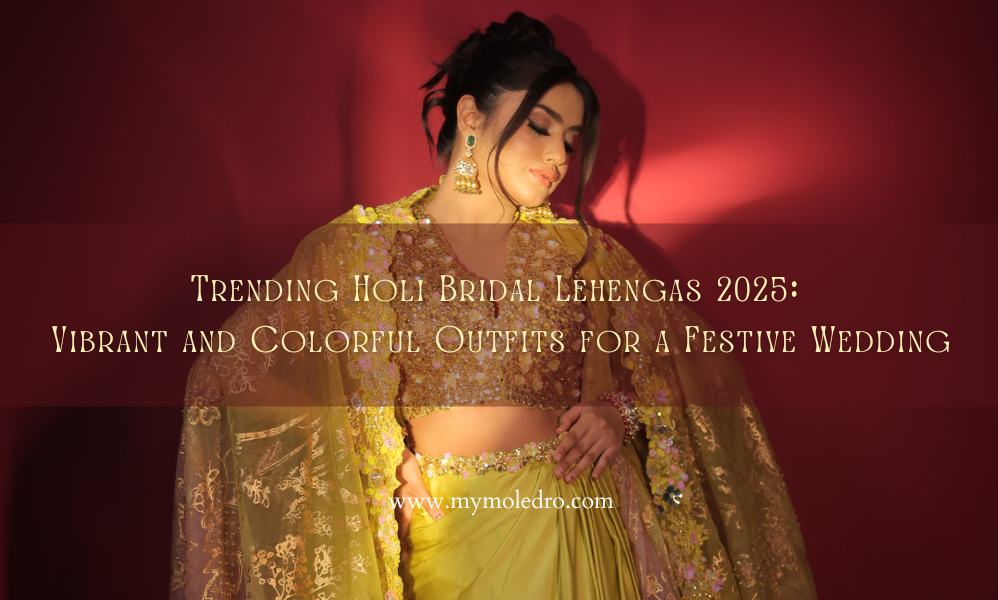 Festive Bridal Lehenga Trends for Holi Weddings