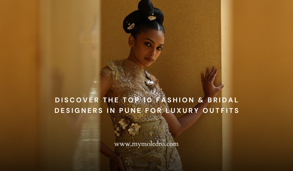 dress designer in pune Top 10 Fashion and Bridal Designers in Pune