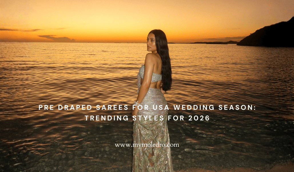Pre Draped Sarees for USA Wedding Season: Trending Styles for 2026