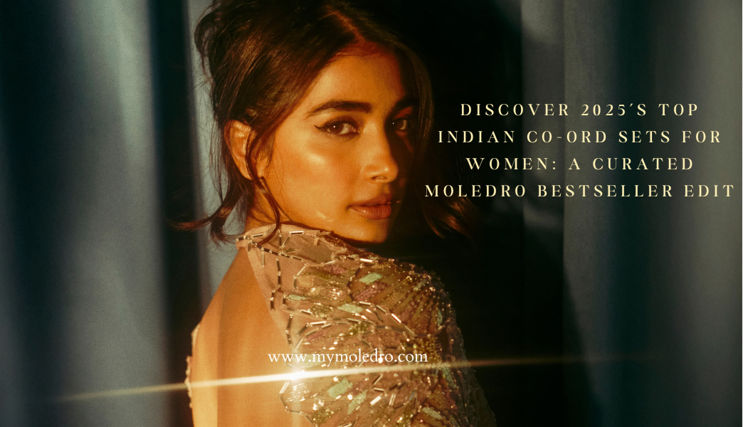 Discover 2025’s Top Indian Co-ord Sets For Women: A Curated Moledro Bestseller