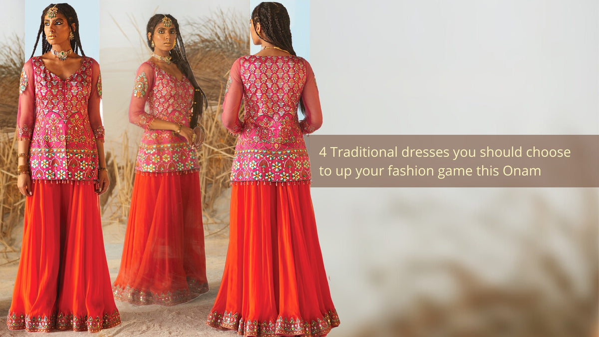 4 Traditional Dresses You should choose to Up your Fashion Game this Onam