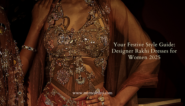Designer Rakhi Dresses for Women