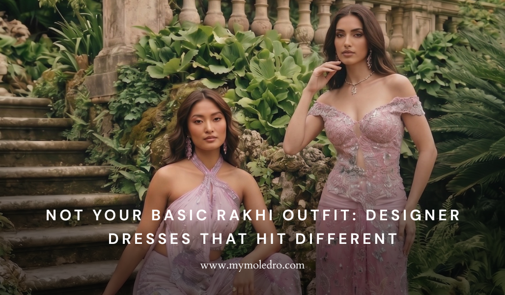Not Your Basic Rakhi Outfit: Designer Dresses That Hit Different