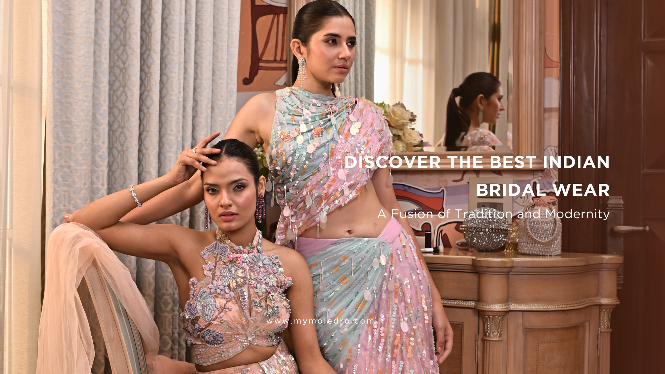 Discover the Best Indian Bridal Wear: A Fusion of Tradition and Modernity