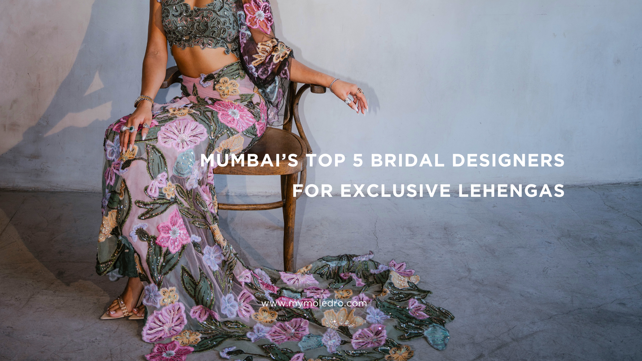 Top Wedding Dress Designers in Mumbai